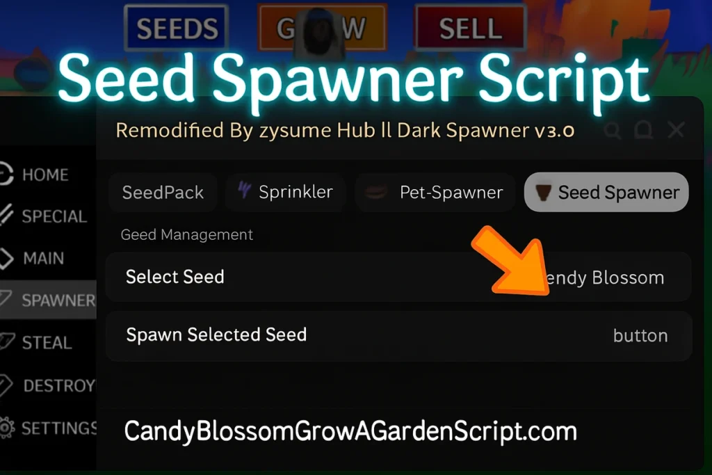 Seed Spawner Scritp for Grow a garden Roblox on mobile and PC